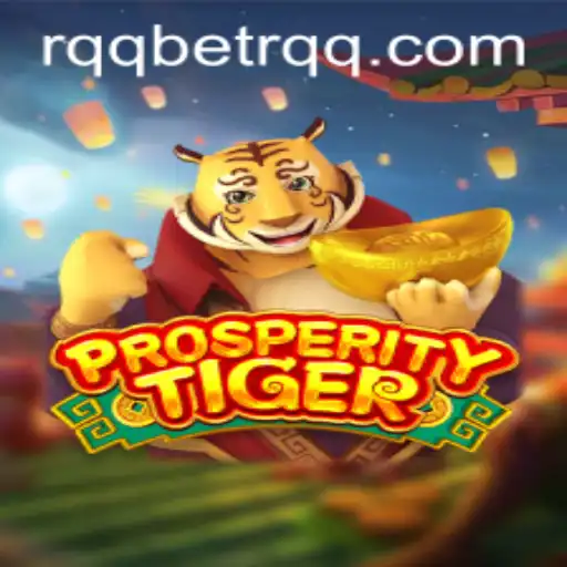Discover the Thrilling World of ProsperityTiger: Your Gateway to Adventure